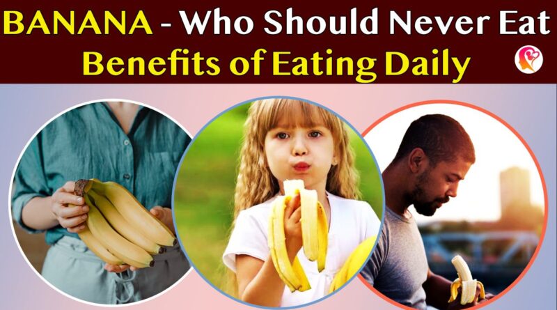 benefits of banana as per ayurveda